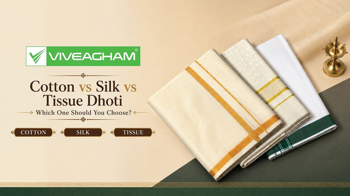 Cotton vs Silk vs Tissue Dhoti – Which One Should You Choose?